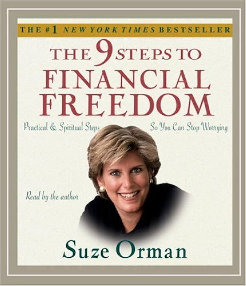 9 Steps to Financial Freedom: A Proven Path to Wealth and Independence