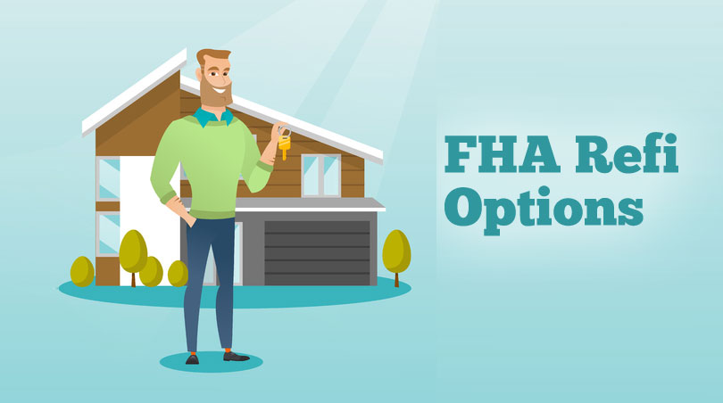 FHA Loan Refinancing